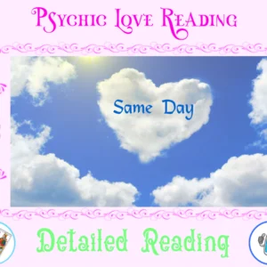 Psychic Love Reading Same Day Detailed Reading